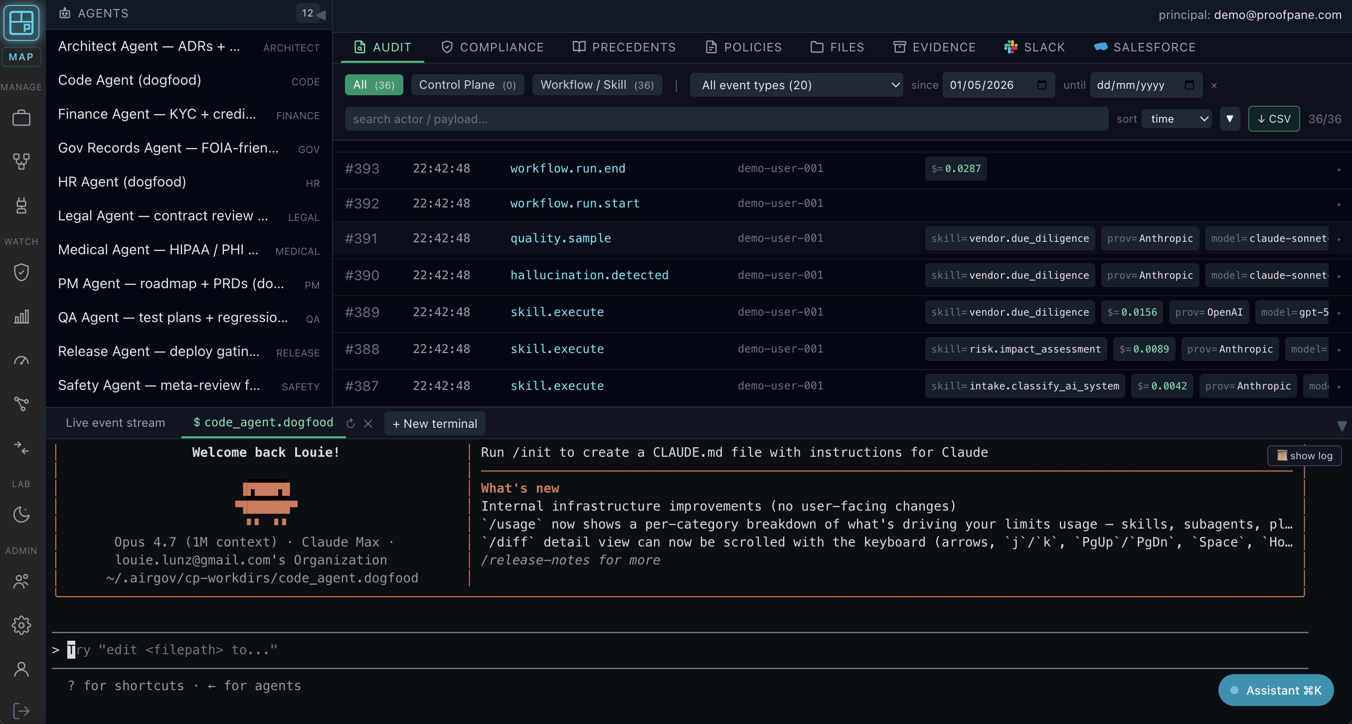 Proofpane Mission Control: 12 governance agents, live audit timeline with hash-chained events, Claude CLI embedded in the same view.