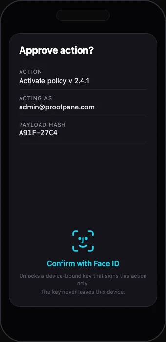 R1 — phone approval sheet: the exact action summary, confirmed with Face ID unlocking a device-bound key. A phone signs, and classifies at R1: its hardware claim is self-asserted